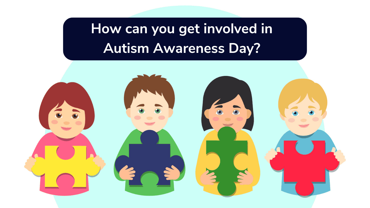 How can you get involved in Autism Awareness Day