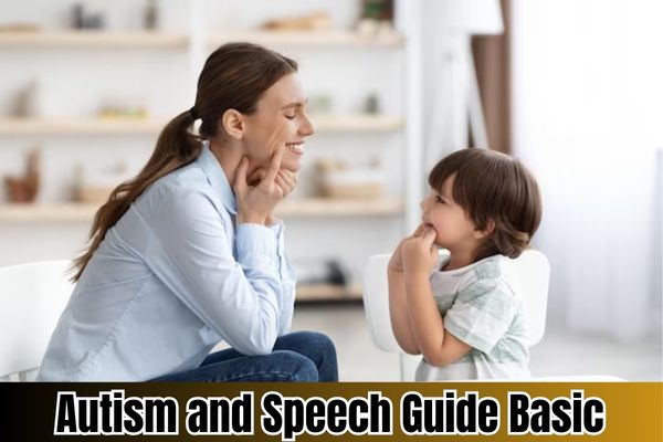 Autism and Speech Guide Basic
