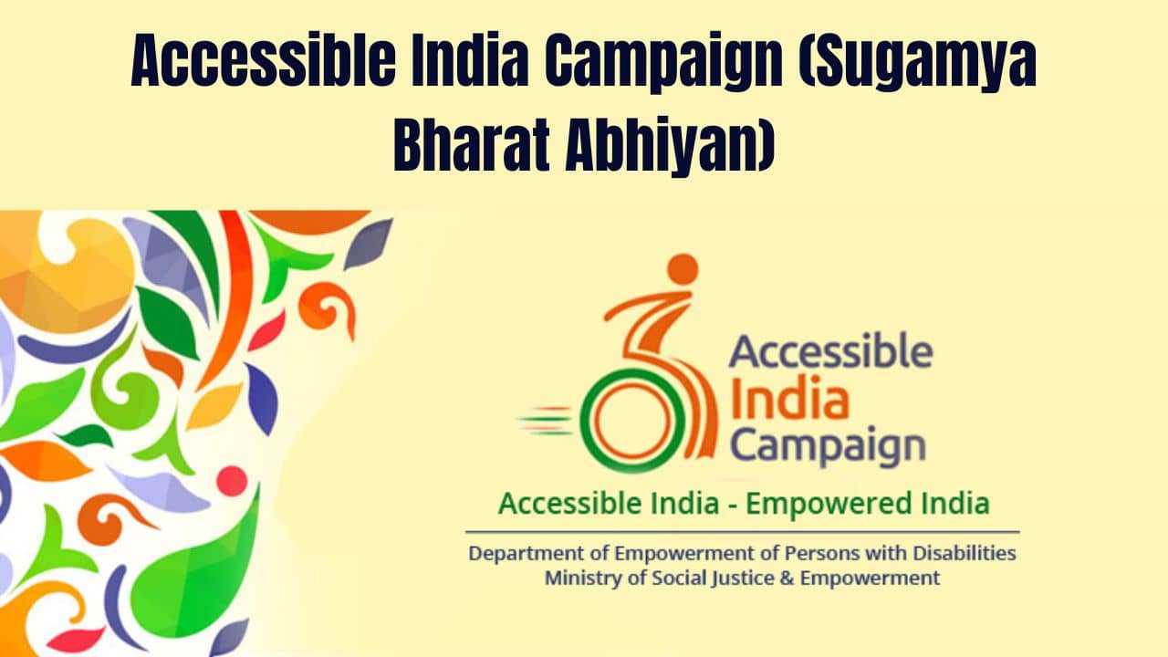 Accessible India Campaign (Sugamya Bharat Abhiyan)